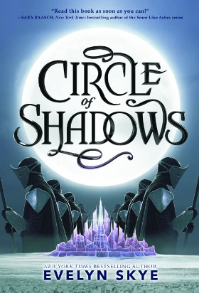 Circle of Shadows by author Evelyn Skye