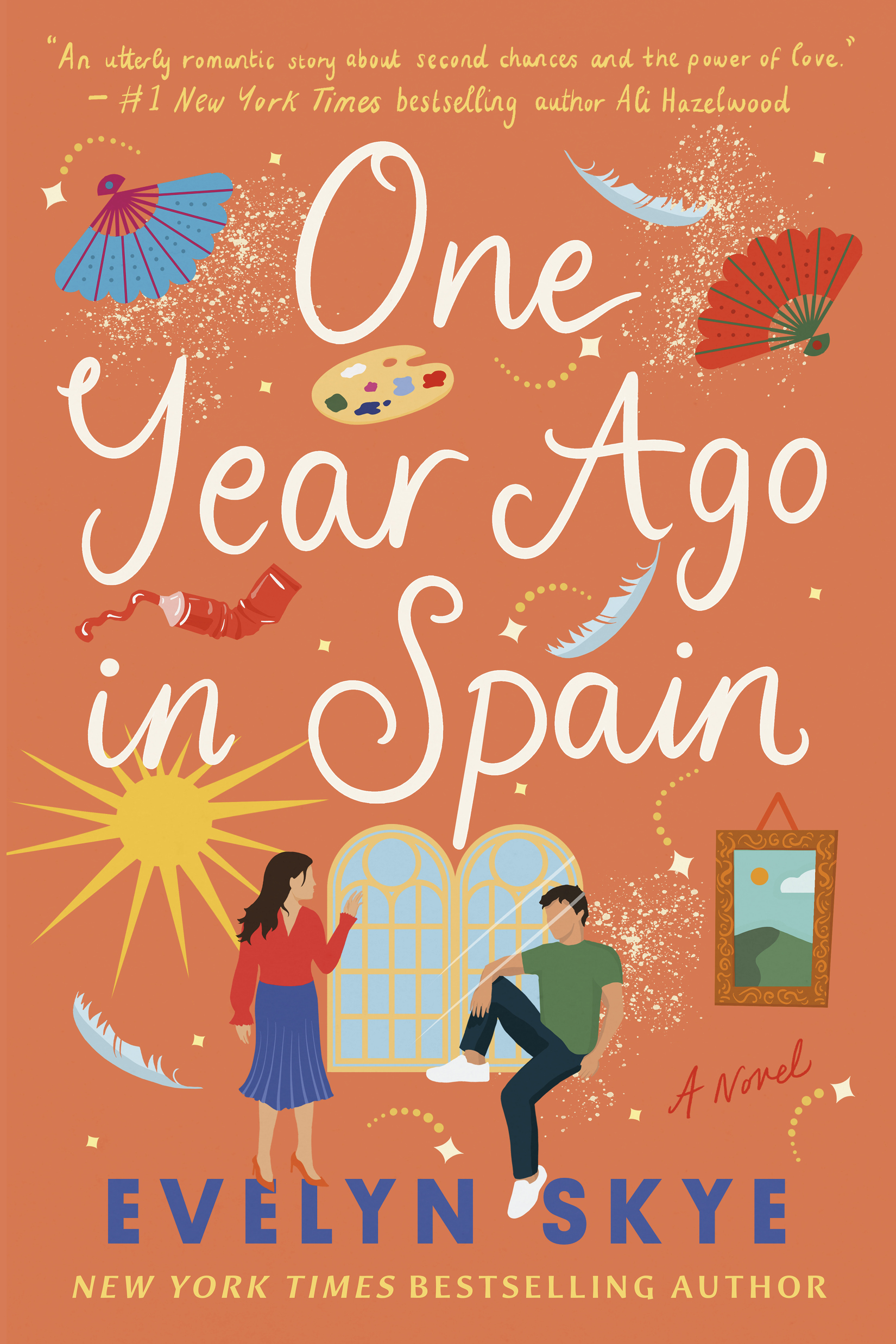One Year Ago  in Spain by author Evelyn Skye